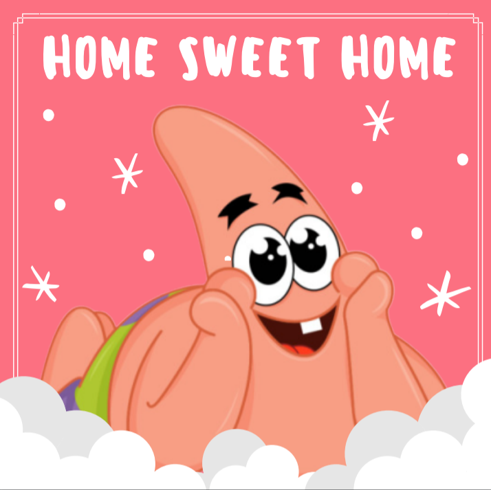 Home Sweet Home
